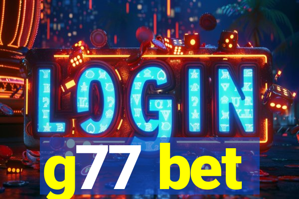 g77 bet